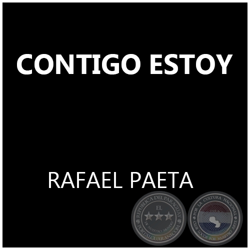  CONTIGO ESTOY - CARLOS UÑATES / RAFAEL PAETA